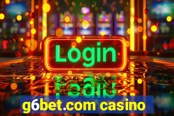 g6bet.com casino